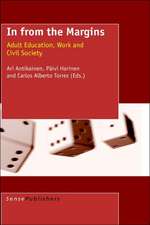 In from the Margins: Adult Education, Work and Civil Society