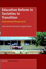 Education Reform in Societies in Transition