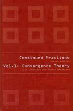 Continued Fractions, Volume 1