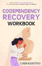 Codependency Recovery Workbook