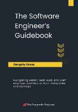 The Software Engineer's Guidebook