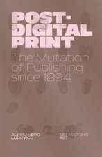 Post-Digital Print