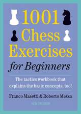 1001 Chess Exercises for Beginners: Second Edition