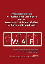 Proceedings of the 5th International Conference on the Assessment of Animal Welfare at the Farm and Group Level