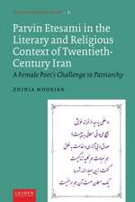 Parvin Etesami in the Literary and Religious Con – A Female Poet′s Challenge to Patriarchy