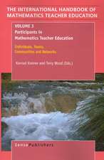 The Handbook of Mathematics Teacher Education