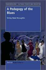 A Pedagogy of the Blues