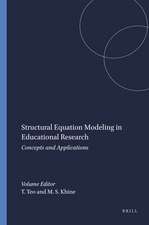 Structural Equation Modeling in Educational Research: Concepts and Applications