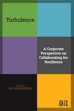 Turbulence: A Corporate Perspective on Collaborating for Resilience
