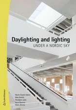 Daylighting and Lighting Under a Nordic Sky