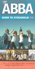 ABBA Guide to Stockholm, The (Second Edition)