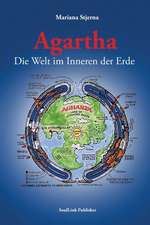 Stjerna, M: Agartha, Die Welt im Inneren der Erde