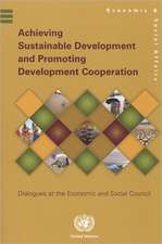 Achieving Sustainable Development and Promoting Development Cooperation: Dialogues at the Economic and Social Council