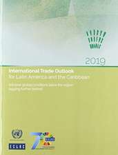 International Trade Outlook for Latin America and the Caribbean 2019