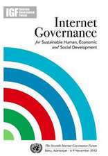 Internet Governance for Sustainable Human, Economic and Social Development