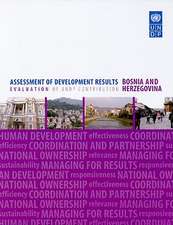 Assessment of Development Results: Evaluation of UNDP Contribution