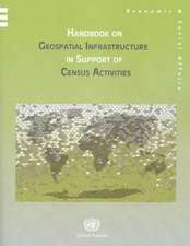 Handbook on Geospatial Infrastructure in Support of Census Activities