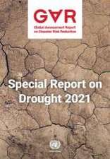 Global Assessment Report on Disaster Risk Reduction 2021