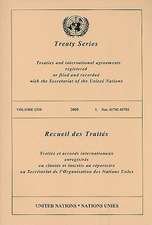 Treaty Series, Volume 2330: Treaties and International Agreements Registered or Filed and Recorded with the Secretariat of the United Nations