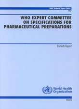 Who Expert Committee on Specifications for Pharmaceutical Preparations: 40th Report