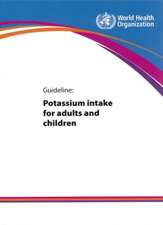 Guideline: Potassium Intake for Adults and Children