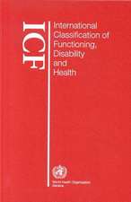 International Classification of Functioning, Disability and Health