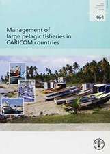 Management of Large Pelagic Fisheries in Caricom Countries