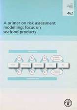 A Primer on Risk Modelling: Focus on Seafood Products