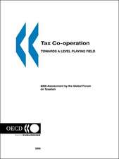 Tax Co-Operation: Towards a Level Playing Field