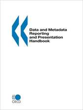 Data and Metadata Reporting and Presentation Handbook