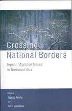 Crossing National Borders: Human Migration Issues in Northeast Asia