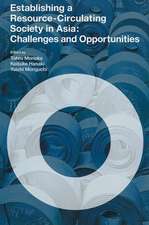 Establishing a Resource-Circulating Society in Asia: Challenges and Opportunities