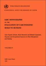 Some Organic Solvents, Resin Monomers and Related Compounds, Pigments and Occupational Exposures in Paint Manufacturing. IARC Vol 47