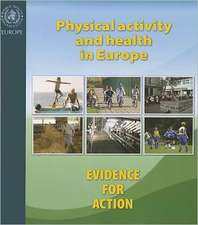 Cavill, N: Physical Activity and Health in Europe