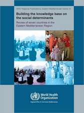 Building the Knowledge Base on the Social Determinants of Health: Review of Seven Countries in the Eastern Mediterranean Region