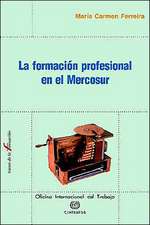 La Formacion Profesional En El Mercosur