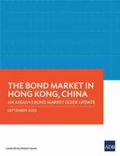 The Bond Market in Hong Kong, China