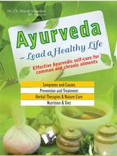 Ayurveda Lead a Healthy Life