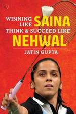 Winning Like Saina