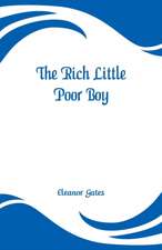 The Rich Little Poor Boy