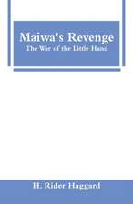 Maiwa's Revenge