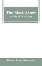 Stevenson, R: Black Arrow