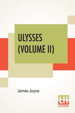 Ulysses (Volume II)