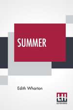 Wharton, E: Summer