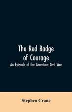 The Red Badge of Courage