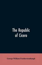 The republic of Cicero