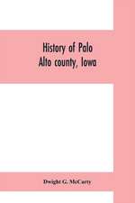 History of Palo Alto county, Iowa