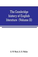 The Cambridge history of English literature (Volume II) The End of the Middle Ages