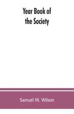 Year book of the Society, Sons of the Revolution, in the Commonwealth of Kentucky, 1894-1913