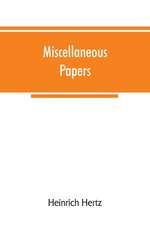 Miscellaneous papers